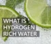 Hydrogen Water